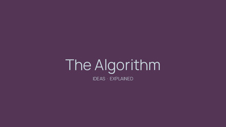 The Algorithm