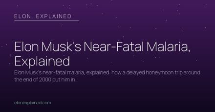 The Malaria That Nearly Killed Him