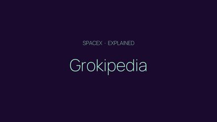 Grokipedia